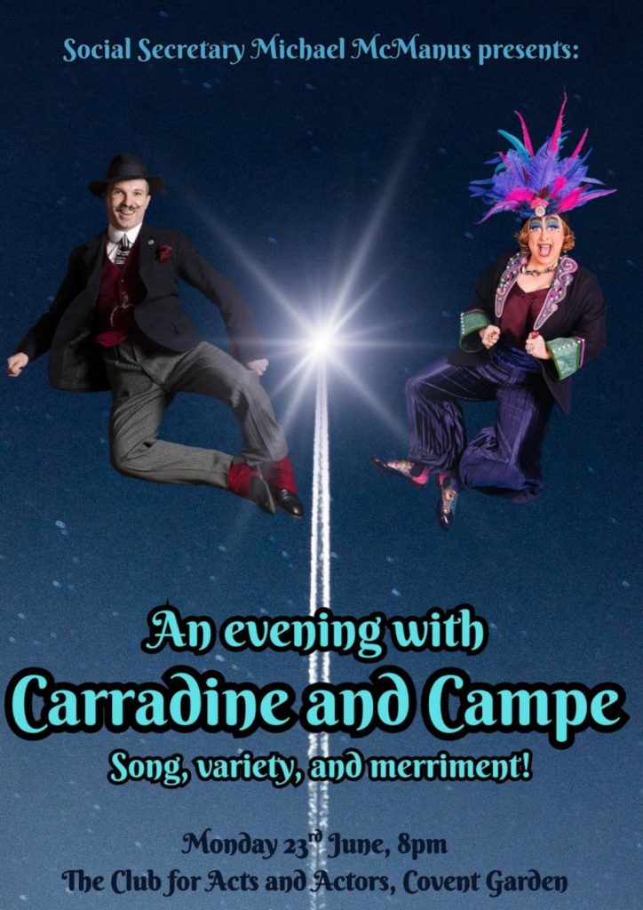 Social Secretary Michael McManus presents an Evening with Tom Carradine and Ada Campe.